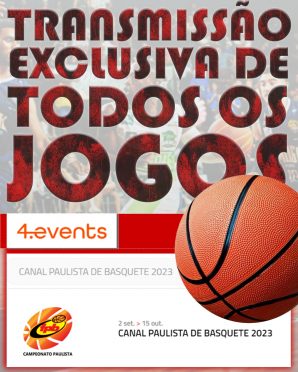 Transmissões ao vivo- Campeonato Paulista de Basquete 